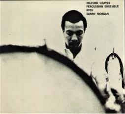 Percussion Ensemble di Milford Graves With Sonny Morgan - CD
