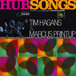 Hubsongs - The Music Of Freddie Hubbard di Tim Hagans  - CD