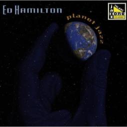 Planet Jazz di Ed Hamilton - CD