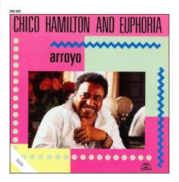 Arroyo di Chico Hamilton - CD