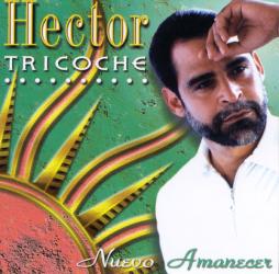Nuevo Amanecer di Hector Tricoche - CD