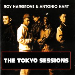 The Tokyo Sessions di Roy Hargrove & Antonio Hart - CD