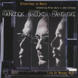 Directions In Music - Live At Massey Hall di Herbie Hancock, Michael Brecker, Roy Hargrove - CD