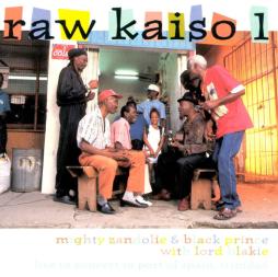 Raw Kaiso 1 - Live In Concert In Port Of Spain, Trinidad di Mighty Zandolie & Black Prince (5) With Lord Blakie - CD Raw Kaiso 1 - Live In Concert In Port Of Spain, Trinidad di Mighty Zandolie & Black Prince (5) With Lord Blakie - CD