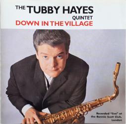 Down In The Village di Tubby Hayes  - CD