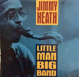 Little Man Big Band di Jimmy Heath - CD