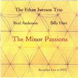 The Minor Passions di Ethan Iverson - CD