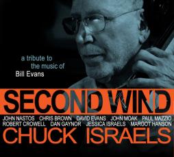 Second Wind (A Tribute To The Music Of Bill Evans) di Chuck Israels - CD