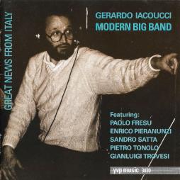 Great News From Italy di Gerardo Iacoucci Modern Big Band  - CD