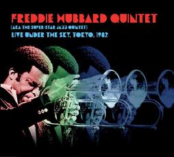 Live Under The Sky, Tokyo, 1982 di Freddie Hubbard - CD