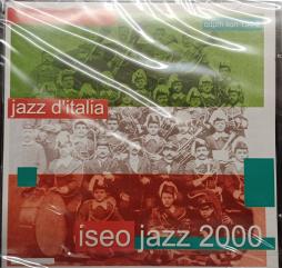 Jazz D'Italia di Iseo Jazz 2000 - CD