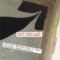 Skydreams di Jazz Chromatic Ensemble - CD