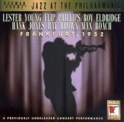 Jazz At The Philharmonic-Frankfurt 1952 di Lester Young - CD