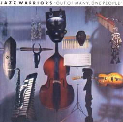 Out Of Many, One People di Jazz Warriors - CD