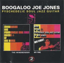 The Mindbender/ My Fire di Boogaloo Joe Jones - CD
