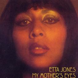 My Mother's Eyes di Etta Jones - CD