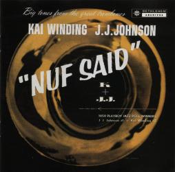 Nuf Said di J.J. Johnson Kai Winding - CD