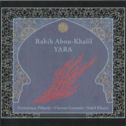 Yara di Rabih Abou-Khalil - CD