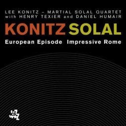 European Episode Impressive Rome di Lee Konitz Martial Solal - CD