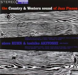 The Country & Western Sound Of Jazz Pianos di Steve Kuhn & Toshiko Akiyoshi - CD