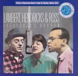 Everybody's Boppin' di Lambert, Hendricks & Ross - CD