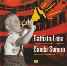 Banda Sonora di Battista Lena, Banda B. Somma Di Chianciano Terme - CD