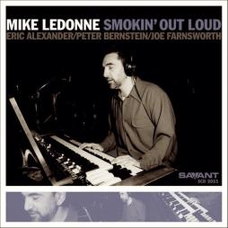 Smokin' Out Loud di Mike Ledonne - CD