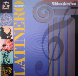 Middlesea (Jazz) Mood di Latinero Group - CD