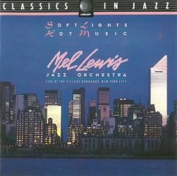 Soft Lights And Hot Music di Mel Lewis  - CD