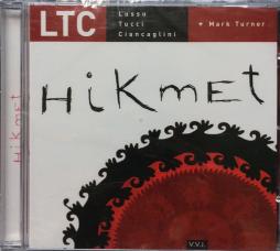 Hikmet di LTC + Mark Turner  - CD