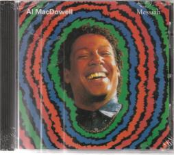 Messiah di Al MacDowell - CD