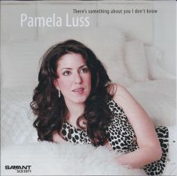 There's Something About You I Don't Know di Pamela Luss - CD