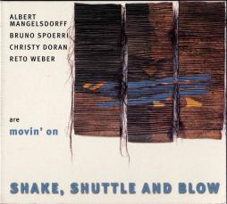 Shake, Shuttle And Blow di Albert Mangelsdorff - CD
