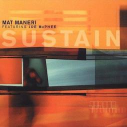Sustain di Mat Maneri  - CD