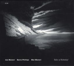 Tales Of Rohnlief di Joe Maneri  - CD