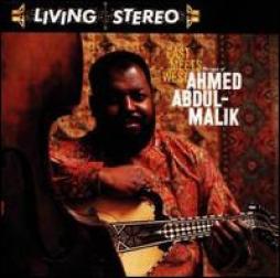 East Meets West (Musique Of Ahmed Abdul-Malik) di Ahmed Abdul-Malik - CD