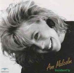 Incident'ly di Ann Malcolm - CD