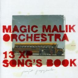 13 XP Song's Book di Magic Malik Orchestra - CD