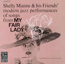 Modern Jazz Performances Of Songs From My Fair Lady di Shelly Manne  - CD