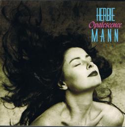 Opalescence di Herbie Mann - CD