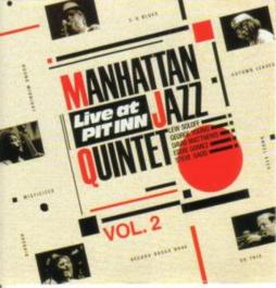 Live At Pit Inn Vol.2 di Manhattan Jazz Quintet  - CD