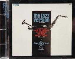 Gary McFarland: How To Succeed In Business Without Really Trying + Bob Brookmeyer: Gloomy Sunday And Other Bright Moments di Gary McFarland, Bob Brookmeyer - CD