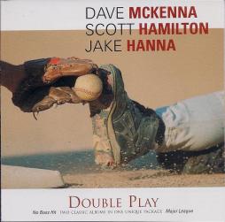 Double Play di Dave McKenna, Scott Hamilton, Jake Hanna - CD