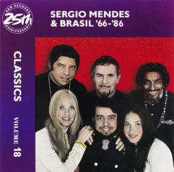 Sergio Mendes & Brasil '66 - '86 Classics di Sergio Mendes - CD