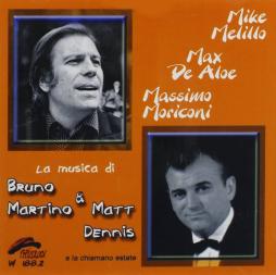 La Musica Di Bruno Martino 6 Matt Dennis di Mike Melillo  - CD