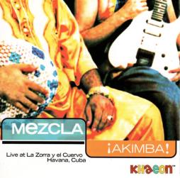 ¡Akimba! di Mezcla  - CD