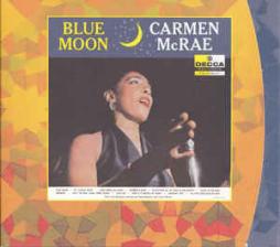 Blue Moon di Carmen McRae - CD
