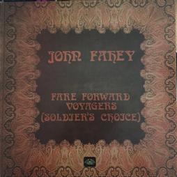 Fare Forward Voyagers (Soldier's Choice) di John Fahey
