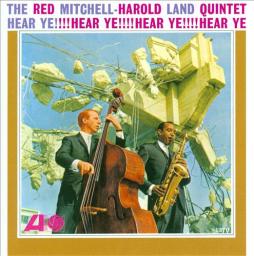 Hear Ye!!!! Hear Ye!!!! di Red Mitchell-Harold Land Quintet - CD