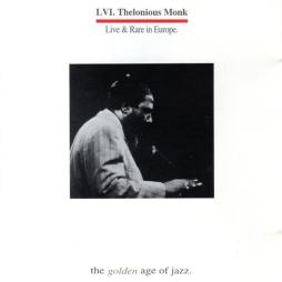 Live & Rare In Europe di Thelonious Monk - CD